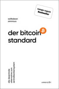 Der Bitcoin-Standard : Die dezentrale Alternative zum Zentralbankensystem （2019. 432 S. Abbildungen. 20.5 cm）