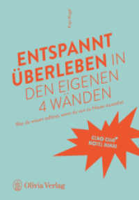 Entspannt &uuml;berleben in den eigenen 4 W&auml;nden : Was du wissen solltest, wenn du von zu Hause ausziehst