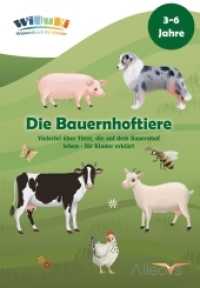 "WiBuKi" Wissensbuch für Kinder: Die Bauernhoftiere : Vielerlei über Tiere, die auf dem Bauernhof leben. Bilderbuch （2022. 24 S. 29.7 cm）