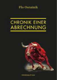 Chronik einer Abrechnung （Originalausgabe. 2022. 356 S. 3 SW-Fotos. 21 cm）