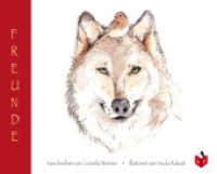 Freunde Bd.1 (Freunde 1) （3. Aufl. 2022. 60 S. Liebevoll gestaltetes Kinderbuch mit Tier -und La）