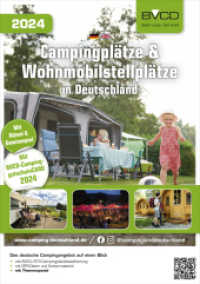 Campingplätze und Wohnmobilstellplätze in Deutschland 2024 : BVCD-Campingführer （2023. 416 S. 210 mm）