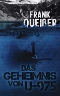 Das Geheimnis von U-975 （2021. 312 S. 190 mm）