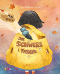Die schwere Tasche （Erstauflage. 2024. 32 S.）