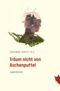 Tr&auml;um nicht von Aschenputtel （2022. 246 S. 190 mm）