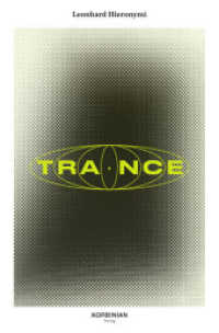 TRANCE : Amok, Drogen und der Sound of Frankfurt （2022. 216 S. 21 cm）
