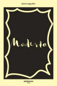 Modesta : Roman （2025. 220 S. 19.5 cm）