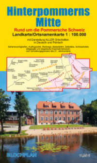 Landkarte Hinterpommerns Mitte : Rund um die Pommersche Schweiz. 1:100000 （2024. II, 2 S. 21 cm）
