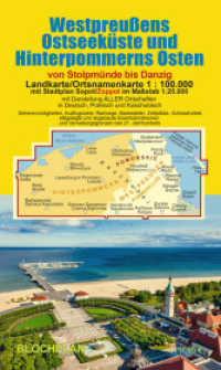 Landkarte Westpreußens Ostseeküste und Hinterpommerns Osten : mit Stadtplan Sopt/Zoppot. 1:100000 （2024. II, 2 S. 21 cm）