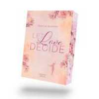 Let love decide （2024. 360 S. 19 cm）