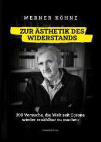 Zur Ästhetik des Widerstands : 200 Versuche, die Welt seit Corona wieder erzählbar zu machen （Deutsche Originalausgabe. 2025. 204 S. Bildausschnitte aus Hieronymus）