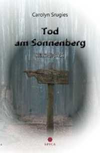 Tod am Sonnenberg （1. Auflage）