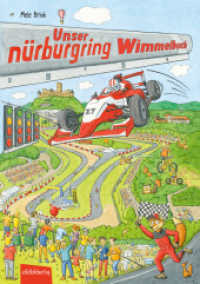 Unser Nürburgring Wimmelbuch （2024. 14 S. 34 cm）