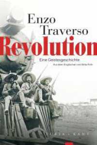 Revolution : Eine Geistesgeschichte （2023. 500 S. 24 cm）