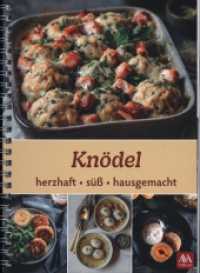 Knödel （2023. 130 S. 21 cm）