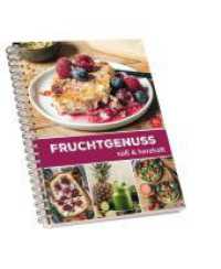 Fruchtgenuss （2023. 130 S. 21 cm）