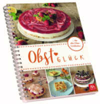 Obst-Glück （2024. 122 S. 21 cm）