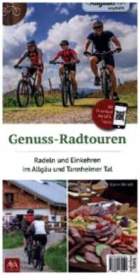 Genuss-Radtouren （2024. 162 S. 21 cm）