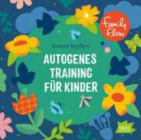 FamilyFlow. Autogenes Training für Kinder, 1 Audio-CD : 70 Min.. CD Standard Audio Format. . Lesung. Ungekürzte Ausgabe (FamilyFlow) （2022. 125 x 142 mm）