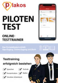 Pilotentest Testtraining Buch : Pilotentest erfolgreich bestehen | geeignet für Pilotinnen und Piloten, Fluglotsinnen und Fluglotsen sowie Flugdienstberaterinnen und Flugdienstberater | Fachwissen und Tests inkl. Lösungen （2022. 344 S. 21 cm）