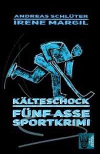 Die fünf Asse - Kälteschock : Ein Sportkrimi (Die fünf Sportasse) （überarb. Aufl. 2021. 168 S. 21.3 cm）