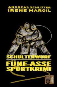 Schulterwurf (Fünf Asse - Sportkrimis) （2. Aufl. 2024. 170 S. 203 mm）