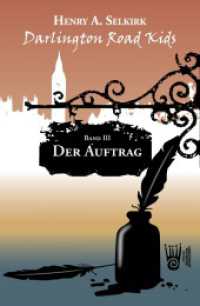 Der Auftrag - Darlington Road Kids, Band 3 : Roman (Darlington Road Kids 3) （2021. 484 S. Karte von London um 1804. 21.3 cm）