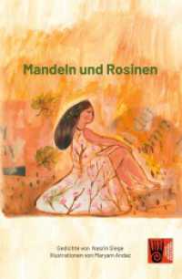 Mandeln und Rosinen （2. Aufl. 2022. 136 S. 39 Farbabb. 203 mm）