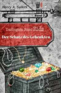 Der Schatz des Gehenkten - Darlington Road Kids, Band 2 (Darlington Road Kids 2) （2. Aufl. 2023. 480 S. Karte von London um 1803. 21.3 cm）