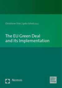 The EU Green Deal and its Implementation （2023. 317 S. 210 mm）