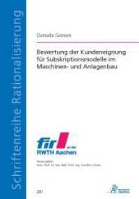 Bewertung der Kundeneignung für Subskriptionsmodelle im Maschinen- und Anlagenbau : DE (Schriftenreihe Rationalisierung)