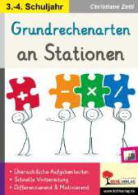 Grundrechenarten an Stationen / Klasse 3-4 : Komplett ausgearbeitetes Freiarbeitsmaterial in der Grundschule (Stationenlernen) （2022. 48 S. zahlr. schw.-w. Ill. 29.7 cm）