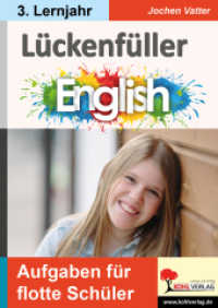 Lückenfüller Englisch / ab 3. Lernjahr : Aufgaben für flotte Schüler （2022. 84 S. zahlr. schwarz-w. Illustr. 29.7 cm）