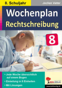Wochenplan Rechtschreibung / Klasse 8 : Jede Woche übersichtlich auf einem Bogen! (8. Schuljahr) (Wochenplan) （2024. 80 S. schwarz-w. Illustr. 29.7 cm）