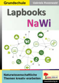 Lapbook NaWi : Naturwissenschaftliche Themen kreativ erarbeiten （2024. 64 S. zahlreiche schwarz-weiße Abbildungen. 29.7 cm）