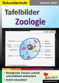 Tafelbilder Zoologie : Biologische Themen schnell und praktisch präsentiert （2022. 72 S. zahlr. schwarz-w. Illustr. 29.7 cm）