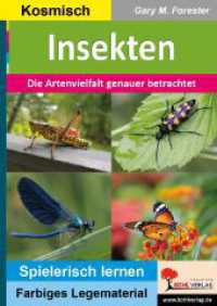 Insekten : Die Artenvielfalt genauer betrachtet (Montessori-Reihe) （2. Aufl. 2023. 80 S. zahlr. farbige Illustrationen. 29.7 cm）