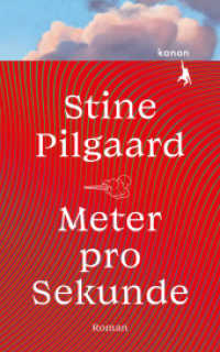 Meter pro Sekunde : Roman （1. 2022. 255 S. 215 mm）