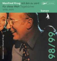Manfred Krug. Ich bin zu zart für diese Welt, Audio-CD, MP3 : Tagebücher 1998 - 1999. Ungekürzte Lesung (1 MP3-CD) （1. 2023. 145 mm）