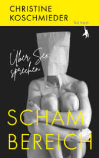 Schambereich : Über Sex sprechen （1. 2023. 184 S. 200 mm）