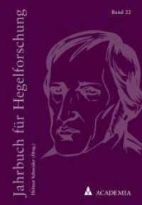 Jahrbuch für Hegelforschung : Band 22 (Jahrbuch für Hegelforschung 22) （2023. 263 S. 227 mm）