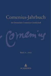 Comenius Jahrbuch : Band 31 | 2023 (Comenius-Jahrbuch 31) （2023. 236 S. 227.0 mm）