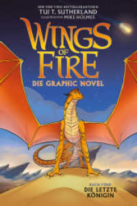 Wings of Fire Graphic Novel #5 : Die letzte Königin （2022. 192 S. 14 x 152 mm）