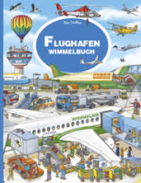 Flughafen Wimmelbuch （2022. 16 S. 33.6 cm）