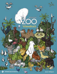Zoo Rostock Wimmelbuch : Midi Version - Kinderbücher ab 2 Jahre - Bilderbuch （2022. 16 S. 21 cm）