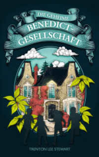 Die geheime Benedict-Gesellschaft : Spannendes Jugendbuch ab 9 Jahren. （1. Auflage. 2023. 416 S. 210.00 mm）