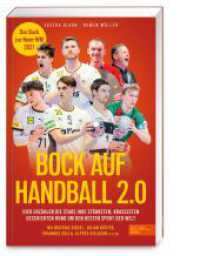 Bock auf Handball 2.0 - Das Buch zur Heim-WM （1. Auflage）