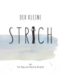 Der kleine Strich （Erstauflage. 2022. 32 S. 21.5 cm）