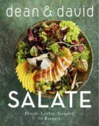 Salate : Frisch. Lecker. Gesund. 50 Rezepte. （2024. 152 S. 26 cm）