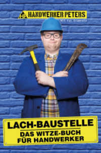 Lach-Baustelle : Das Witze-Buch für Handwerker （Erstauflage. 2022. 144 S. 19 cm）